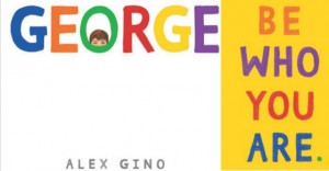 Review of George: New Transgender Book for Kids