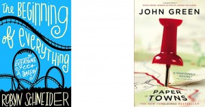 “The Beginning of Everything” vs “Paper Towns” (Book Review)